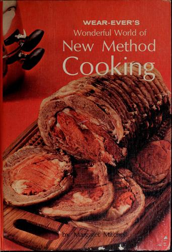 Cover for Wear-Ever's wonderful world of new method cooking