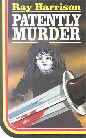 Cover for Patently murder