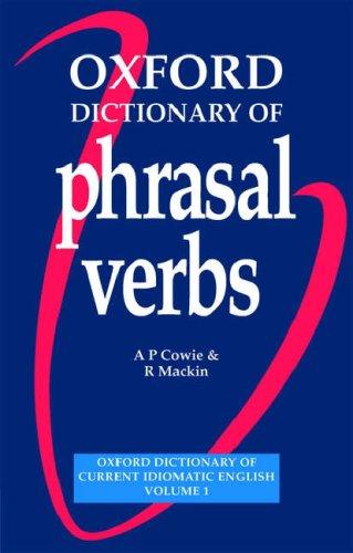 Cover for Oxford Dictionary of Phrasal Verbs