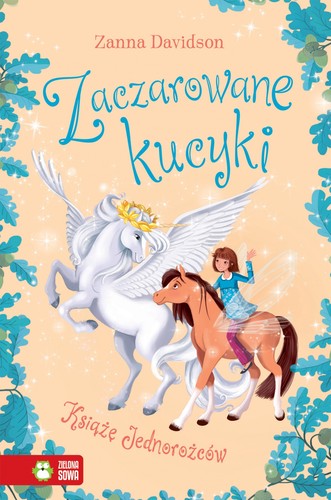 Cover for Zaczarowane kucyki. Książę Jednorożców. Tom 5