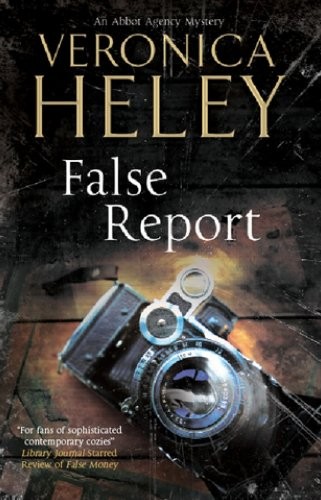 Cover for False Report (Abbot Agency Mysteries)