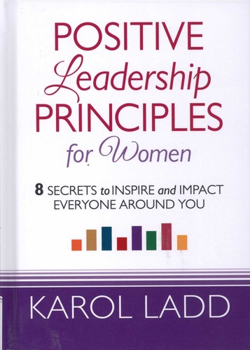 Cover for Positive Leadership Principles for Women