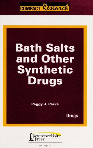 Cover for Bath salts and other synthetic drugs