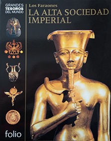 Cover for Los Faraones - La Alta sociedad Imperial