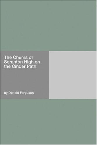 Cover for The Chums of Scranton High on the Cinder Path
