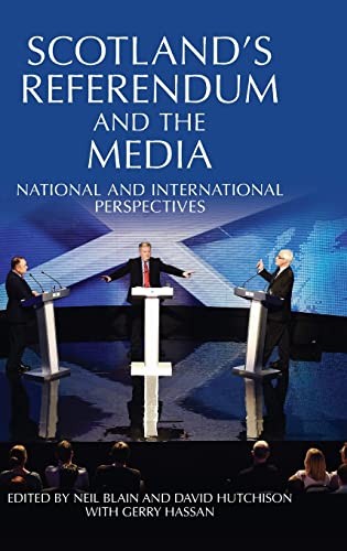 Cover for Scotland's Referendum and the Media