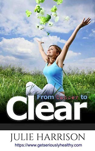 Cover for From Cancer to Clear