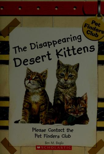 Cover for The disappearing desert kittens