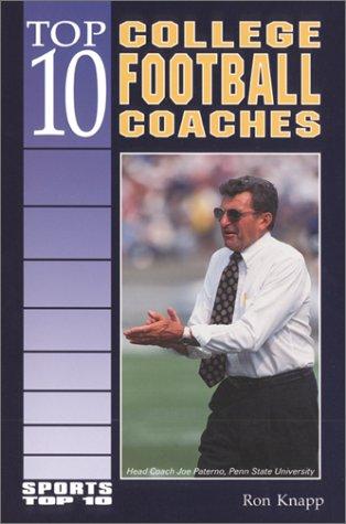 Cover for Top 10 college football coaches