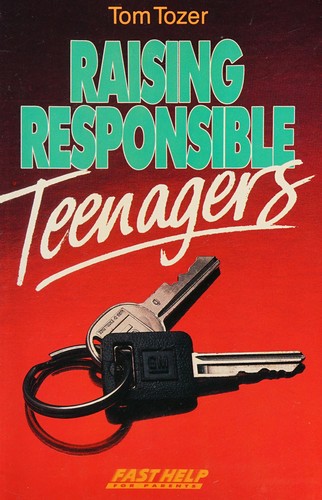 Cover for Raising responsible teenagers