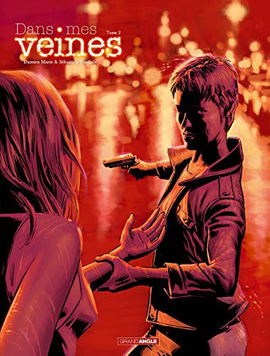 Cover for Dans mes veines - vol. 02/2