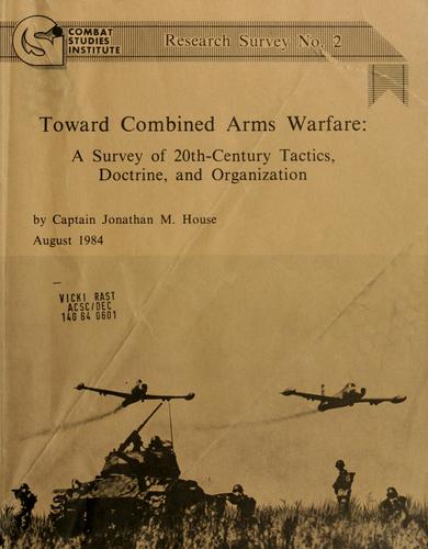 Cover for Toward combined arms warfare