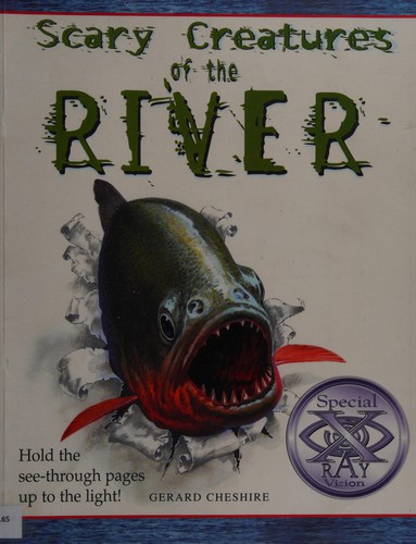Cover for Scary creatures of the river