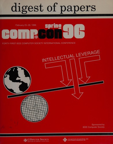 Cover for Compcon Spring '96 - 41st IEEE International Computer Conference (Compcon//Proceedings)