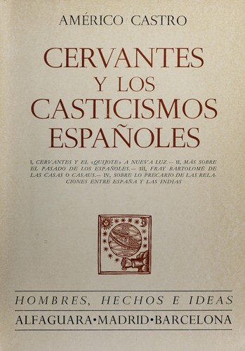Cover for Cervantes y los casticismos espanoles. --