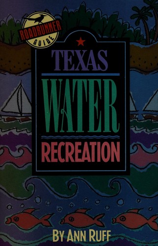 Cover for Texas water recreation