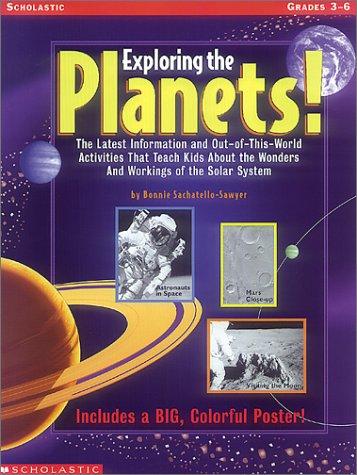 Cover for Exploring the Planets! (Grades 3-6)