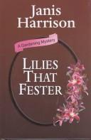 Cover for Lilies that fester