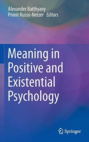 Cover for Meaning in positive and existential psychology