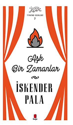 Cover for Ask Bir Zamanlar - Tiyatro Eserleri 7