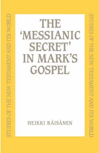 Cover for Messianic Secret in Mark's Gospel