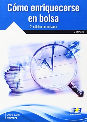 Cover for Cómo enriquecerse en bolsa. 2ª Edición actualizada