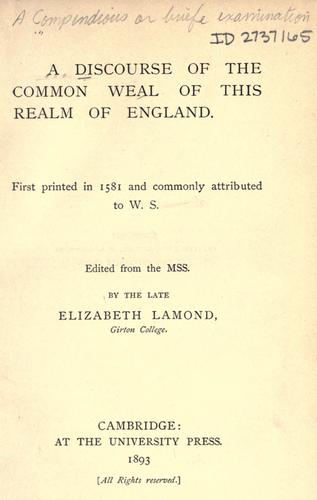 Cover for A discourse of the common weal of this realm of England.