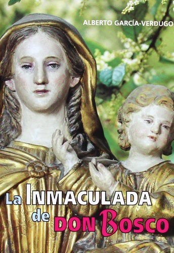 Cover for La Inmaculada de Don Bosco