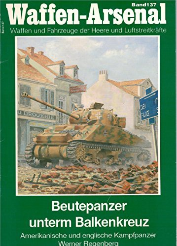 Cover for Beutepanzer unterm Balkenkreuz - Amerikanische Und englische kampfpanzer