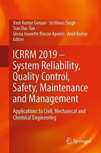 Cover for ICRRM 2019 – System Reliability, Quality Control, Safety, Maintenance and Management