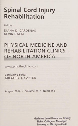 Cover for Spinal Cord Injury Rehabilitation, an Issue of Physical Medicine and Rehabilitation Clinics of North America