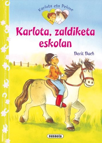 Cover for Karlota, zaldiketa eskolan