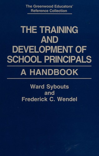 Cover for The training and development of school principals