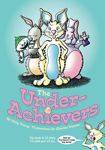 Cover for The UnderAchievers
