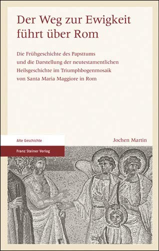 Cover for Der Weg zur Ewigkeit führt über Rom