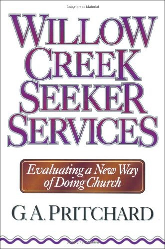 Cover for Willow Creek seeker services