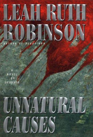 Cover for Unnatural causes