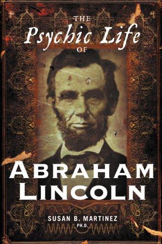 Cover for The Psychic Life of Abraham Lincoln