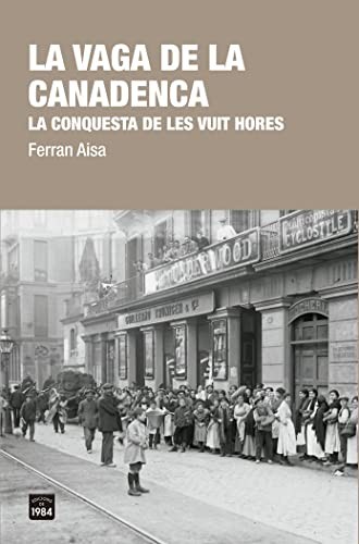 Cover for La vaga de la Canadenca