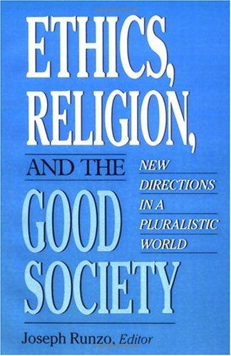 Cover for Ethics, Religion, and the Good Society