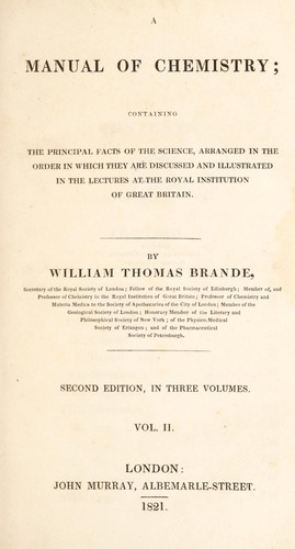 Cover for A manual of chemistry. Containing the principal facts of the science ; arranged in the order in which they are discussed and illustrated in the lectures at the Royal Institution of Great Britain