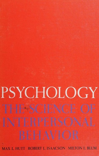 Cover for Psychology, the science of interpersonal behavior