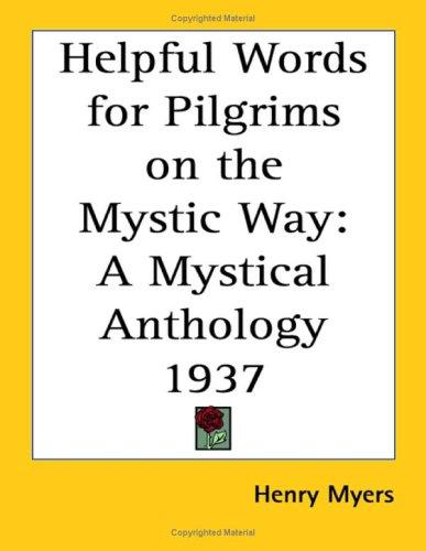 Cover for Helpful Words for Pilgrims on the Mystic Way