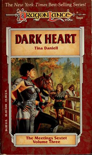 Cover for Dark Heart (Dragonlance: The Meetings Sextet, Vol. 3)