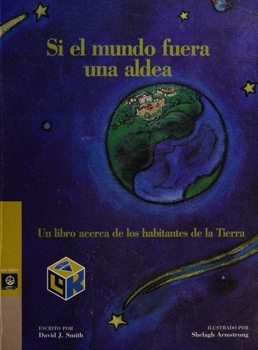 Cover for Si El Mundo Fuera Una Aldea