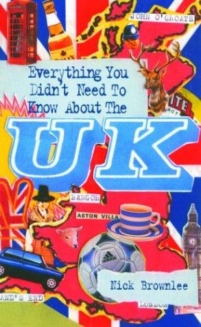 Cover for Everything You Didn't Need to Know About the U.K.