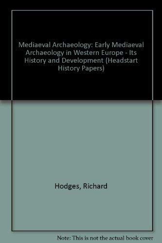 Cover for Mediaeval Archaeology (Headstart History Papers)