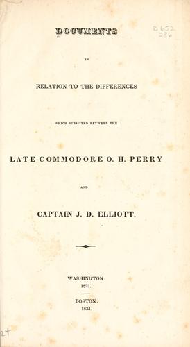 Cover for Documents in relation to the differences which subsisted between the late Commodore O. H. Perry and Captain J. D. Elliott.