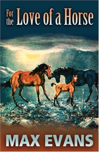 Cover for For the Love of a Horse