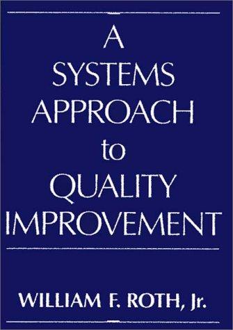 Cover for A systems approach to quality improvement